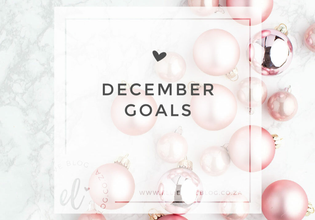 DECEMBER GOALS 2019-01