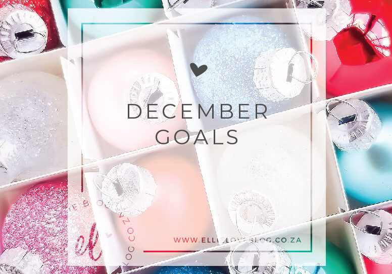 DECEMBER GOALS 2020-01
