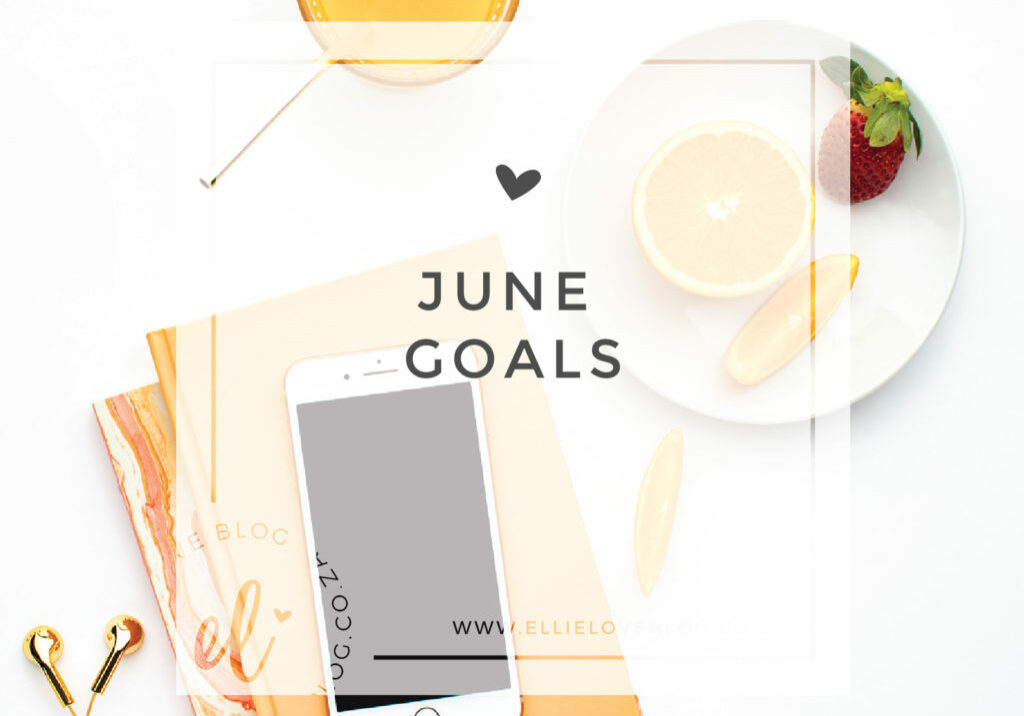 JUNE GOALS-01