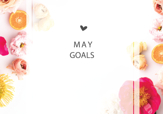 MAY GOALS HEADER